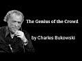 The Genius of the Crowd by Charles Bukowski
