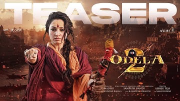 Odela 2 - Teaser | Tamannah Bhatia | Sampath Nandi | Ashok Teja | Ajaneesh Loknath | Madhu Creations