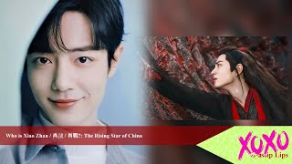 Download Lagu Who is Xiao Zhan / 肖战 / 肖戰? | XOXO Gossip Lips: Fame & Celebrity