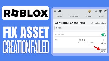 How To Fix Roblox Asset Creation Failed Please Try Again Later