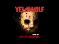 Yelawolf - Kill my nightmare