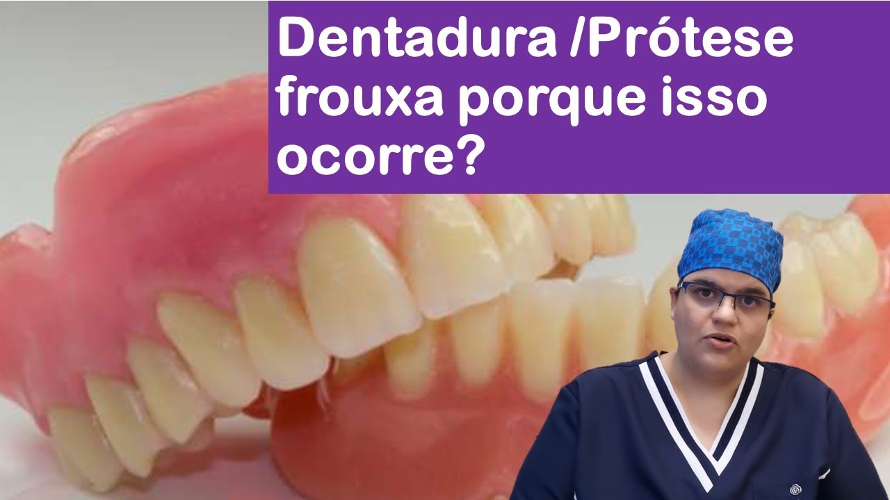 Prótese/dentadura frouxa, porque isso ocorre?| Dra Bianca Rosa ...