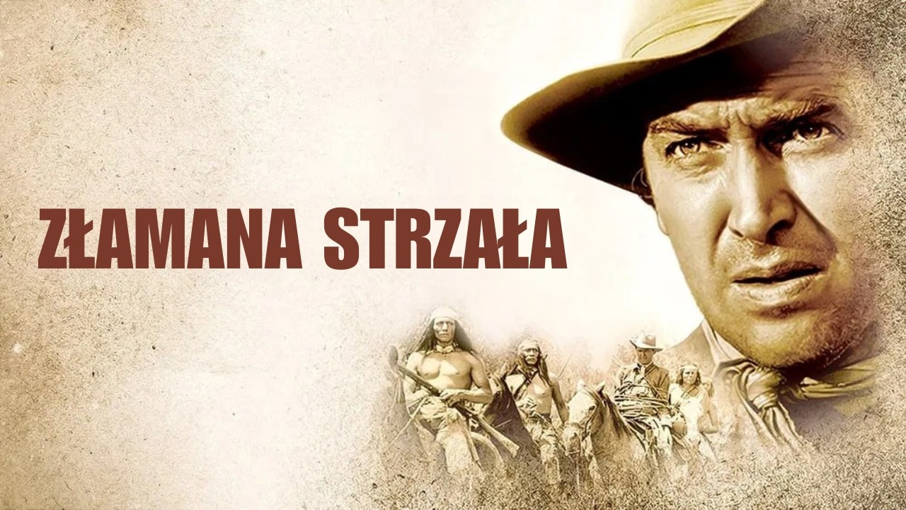Złamana strzała | Western | Polski lektor