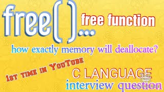 how free function works?  how memory will  deallocate? NEW CONCEPT