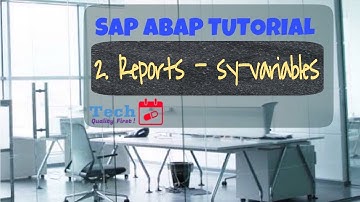 2. SAP ABAP Reports - Use of system variables and concatenate in coding - Free Tutorials