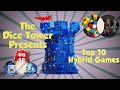 Top 10 Hybrid Games - with Tom, Zee & Ben Maddox