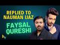 Faysal Qureshi Reacts To Nauman Ijaz’s Makeup Remark | फैसल कुरैशी | Hungama Express