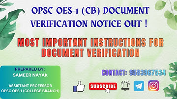 OPSC OES-1 Asst. Prof.(Education) Document Verification Dates are OUT|All important Documents for DV