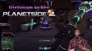 Planetside 2 VS w/ Jet Sun Part 107: Livestream Archive