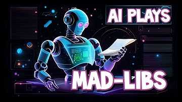 AI Plays MAD-LIBS