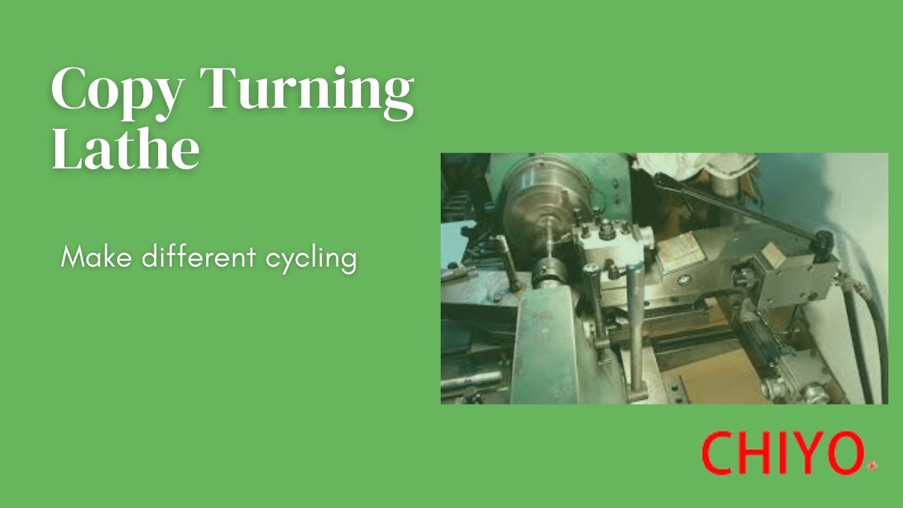 Copy Turning Lathe - CHIYO
