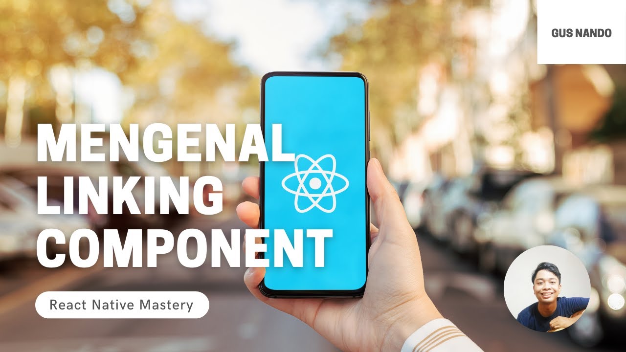 Mengenal Linking Component - Tutorial React Native 2021 (43/54) - YouTube