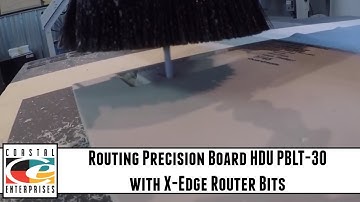 Routing Precision Board HDU PBLT-30 with X Edge Router Bits