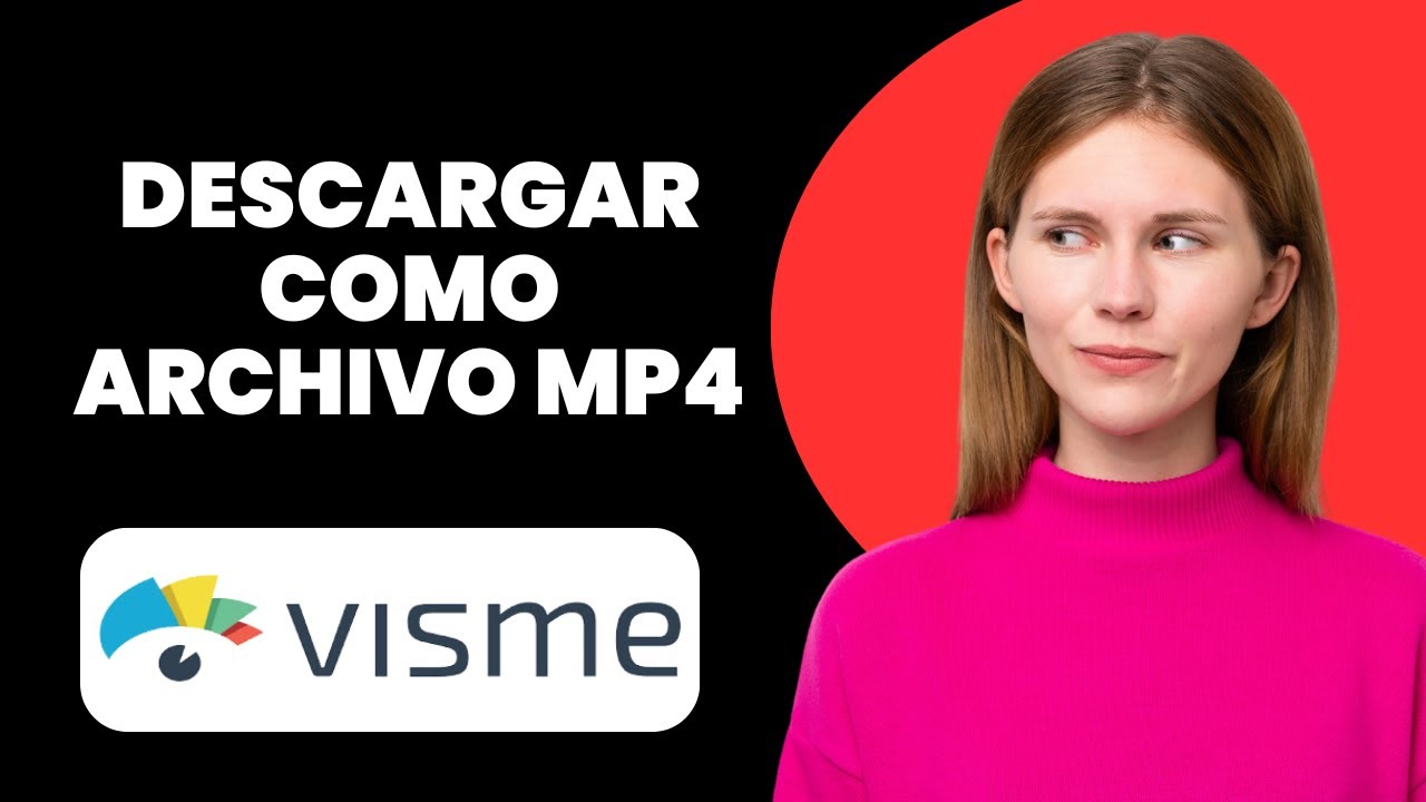 Cómo Descargar Como Archivo MP4 En Visme | Guía Paso a Paso - Tutorial ...