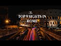 The 9 Top Sights in Rome - Don&#39;t Miss A Single One