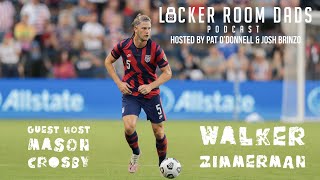 Episode 27: Dad on Defense with Walker Zimmerman