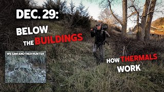 Dec. 29: Hunting Near the Buildings  How Thermals Work | Bowhunting Whitetails w/ Bill Winke