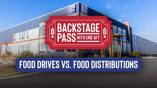 Backstage Pass with Eric Aft: Food Drives & Distributions