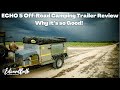 Echo 5 Off - Road Camping Trailer Review | In Depth Walk Around | Why It's So Good!