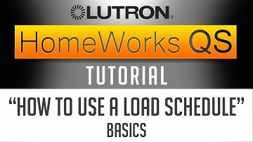 Lutron Homeworks QS Tutorial // How to use a LOAD SCHEDULE [The Best Document to Have]