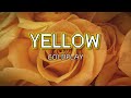 Coldplay Yellow Lyrics