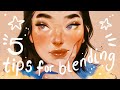 5 TIPS ON BLENDING DIGITAL PAINTINGS