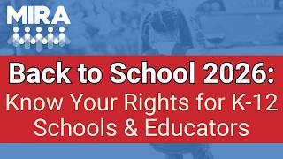 Back to School 2026: Know Your Rights for K-12 Schools & Educators