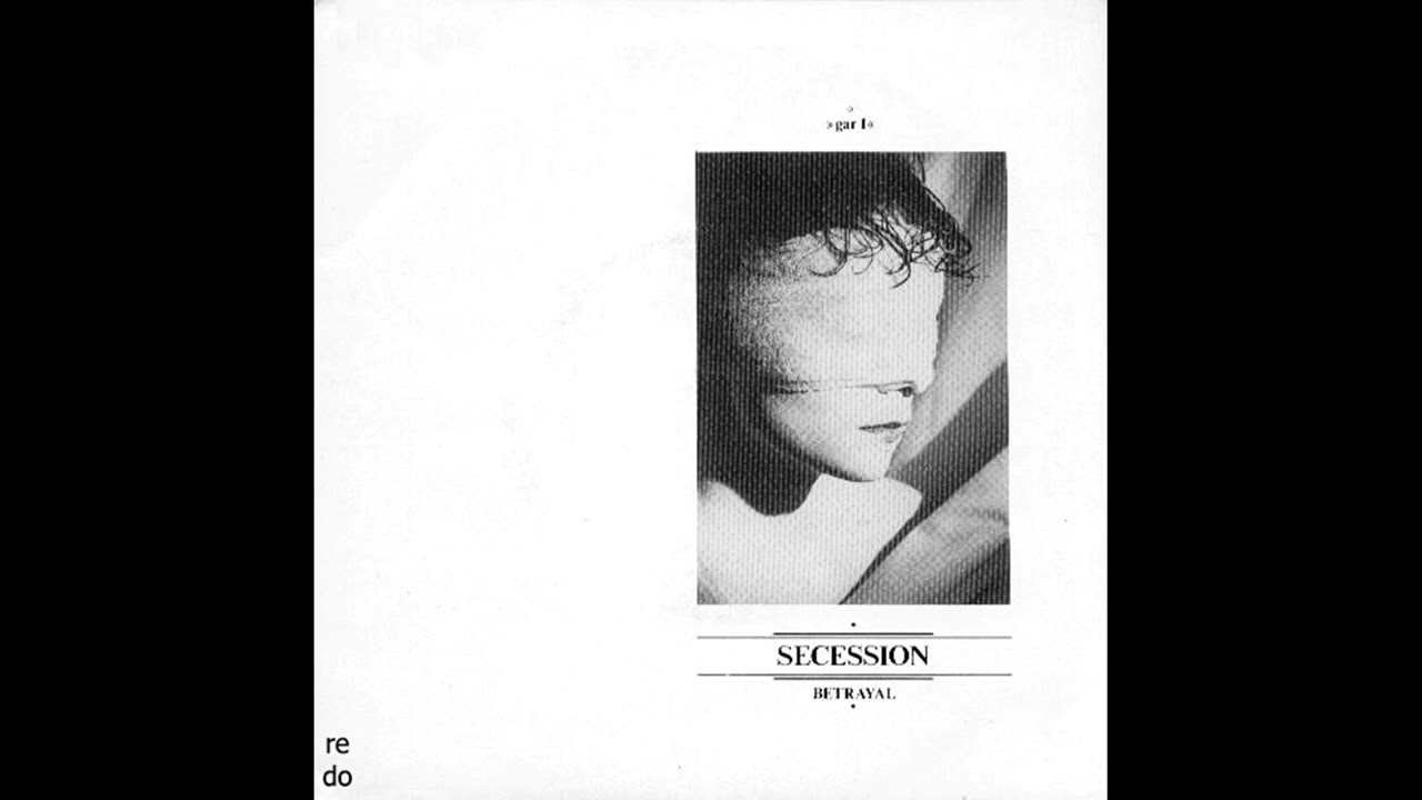 Secession - Reflections 7'' - 1983