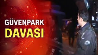 Güvenpark Davasında Karar