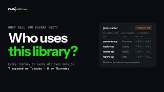 Find every service on a vulnerable library, in seconds