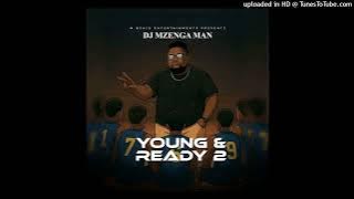 Dj Mzenga Man Ft Rockstone, Dove Dee & Shokii Mwana Chibolya -Tusobone (Young & Ready)