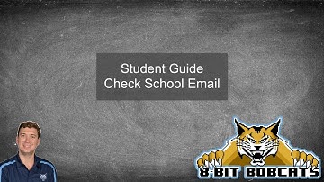 Student Guide - How to Check School Email