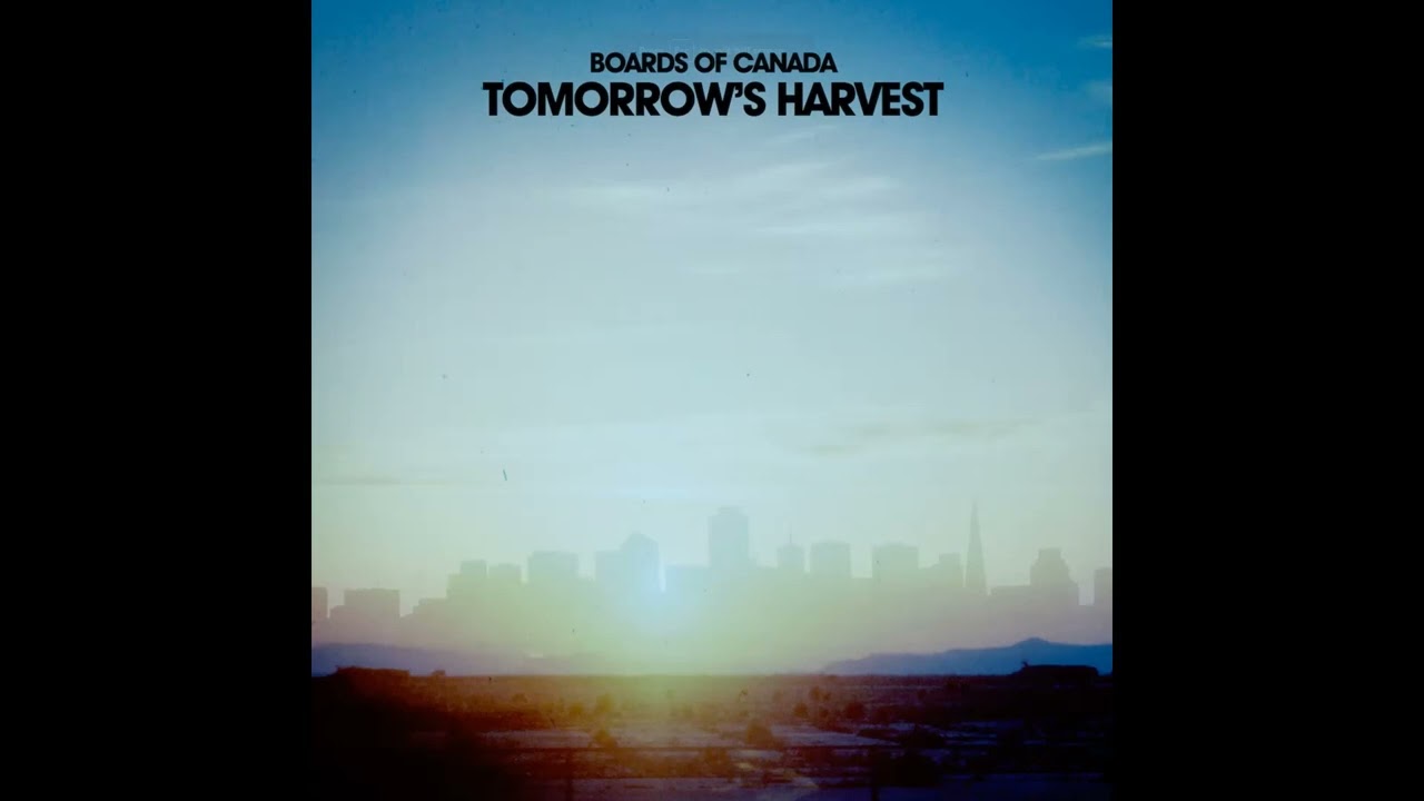 Boards of Canada - Tomorrows harvest (Full album) HQ - YouTube