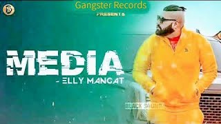 Media By Elly Mangat Leaked Song Gangster Records Elly Mangat New Song