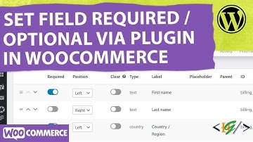 How to Make Fields Required / Non-Required / Optional for Checkout Forms using Plugin in WooCommerce