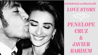 PENELOPE CRUZ AND JAVIER BARDEM: It Took Them 18 Years to Realize That They Were Made For Each Other