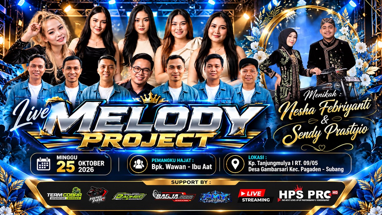 🔴LIVE MELODY PROJECT | MINGGU, 25 OKT 2026 | GAMBARSARI - PAGADEN - YouTube
