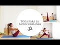 Yoga Para la Autoconfianza - Chakra Plexo Solar