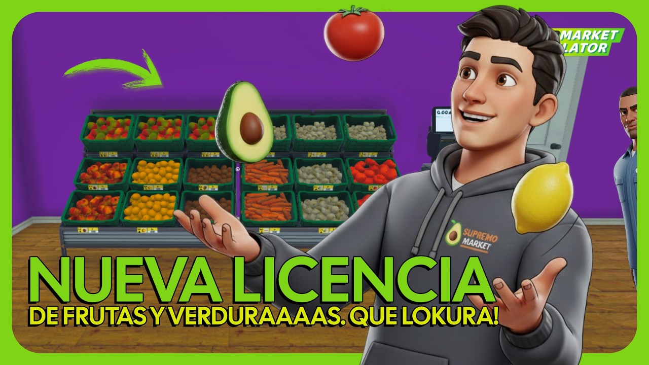 NUEVA LICENCIA DE FRUTAS Y VERDURAAAA!!! QUE LOKURA BRO!! | SUPERMARKET SIMULATOR (25) Sintax07YT