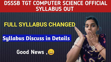 DSSSB TGT COMPUTER SCIENCE OFFICIAL SYLLABUS UPDATED #nsclasses #dsssb