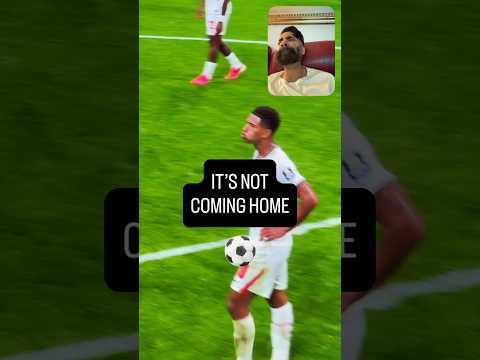 Itโs not coming home