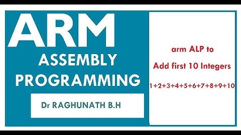 ARM ALP to add first 10 integers