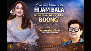 Hijam Bala on ‘Boong’ | BAFTA-Winning Journey &amp; Exclusive Interview