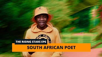 #TheRisingStars ep6 | South African poet - Ntsako the poet