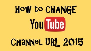 Customize your Youtube Channel URL 2015