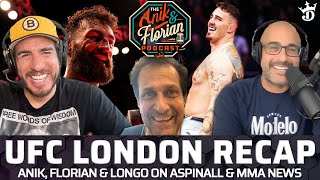 UFC London Recap & MMA News with Longo - Makhachev v. Oliveira Reactions | Anik & Florian EP. 424