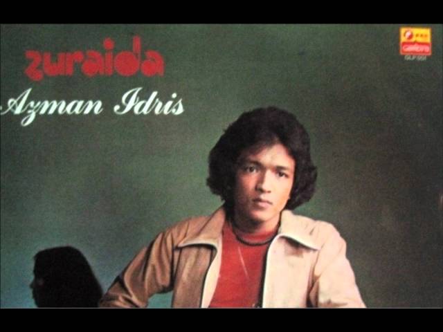 AZMAN IDRIS -  ZURAIDA (HQ AUDIO) class=