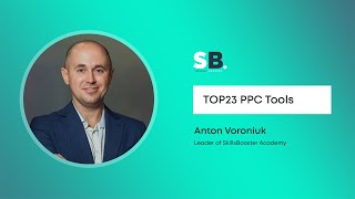TOP 23 PPC Tools for Digital Marketers