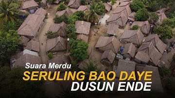 SERULING MERDU DI DESA ADAT ENDE LOMBOK TENGAH