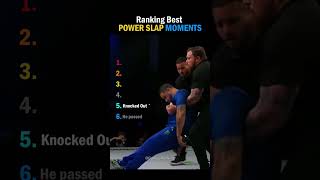 Ranking Best POWER SLAP Moments #slapchampion #slap #ranking #bestmoments #fyp #trend